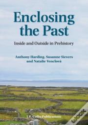 Enclosing The Past