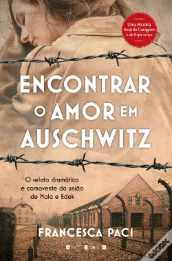 Capa do artigo Encontrar o Amor em Auschwitz