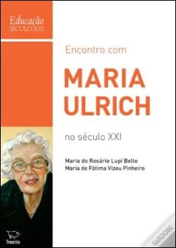 Capa do artigo Encontro com Maria Ulrich no Século XXI