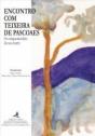 Encontro com Teixeira de Pascoaes - Preview