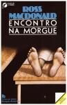 Encontro na Morgue