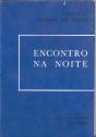 Encontro na Noite - Preview