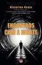 Encontros com a Morte - Preview