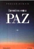 Encontros com a Paz