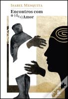 Encontros com o (Des)Amor
