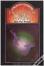 Encontros com o Invisível