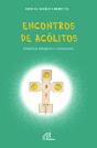 Encontros de Acólitos - Preview