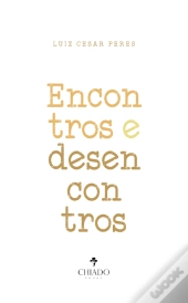 Encontros e desencontros