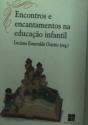 Encontros E Encantamentos Na Educação Infantil - Preview