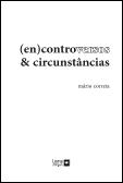 (En)controversos & Circunstâncias