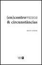 (En)controversos & Circunstâncias - Preview
