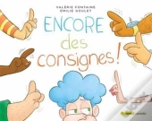 Encore Des Consignes !