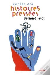 Encore Des Histoires Pressées