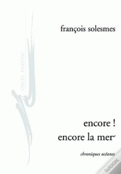 Capa do artigo Encore ! Encore La Mer : Chroniques Océanes