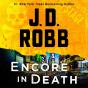 Encore In Death - Preview