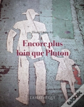 Encore Plus Loin Que Pluton