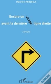 Capa do artigo Encore Un Virage Avant La Dernière Ligne Droite