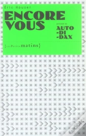Encore Vous ; Auto-Di-Dax