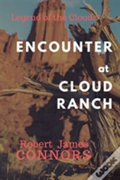 Encounter At Cloud Ranch