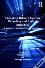 Capa do artigo Encounter Between Eastern Orthodoxy And Radical Orthodoxy
