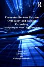 Encounter Between Eastern Orthodoxy And Radical Orthodoxy - Preview
