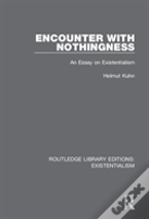 Encounter With Nothingness