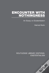Encounter With Nothingness