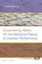 Encountering Ability: On The Relational Nature Of (Human) Performance - Preview