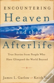 Capa do artigo Encountering Heaven And The Afterlife