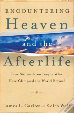 Capa do artigo Encountering Heaven And The Afterlife