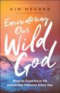 Encountering Our Wild God - Preview