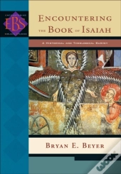 Encountering The Book Of Isaiah (Encountering Biblical Studies)
