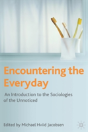 Encountering The Everyday - Preview