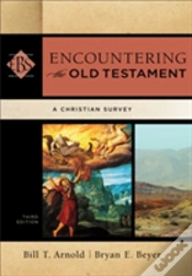 Capa do artigo Encountering The Old Testament Â€“ A Christian Survey