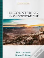 Encountering The Old Testament