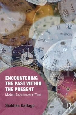 Capa do artigo Encountering The Past Within The Present
