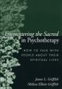 Encountering The Sacred In Psychotherapy - Preview