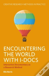 Encountering The World With I-Docs