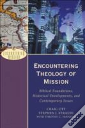 Capa do artigo Encountering Theology Of Mission Â€“ Biblical Foundations, Historical Developments, And Contemporary Issues