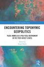 Encountering Toponymic Geopolitics - Preview