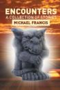 Encounters: A Collection Of Stories - Preview