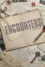 Encounters: A Memoir - Preview