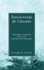Encounters For Change - Preview