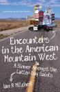 Encounters In The American Mountain West - Preview