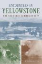 Encounters In Yellowstone - Preview