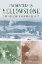 Encounters In Yellowstone - Preview