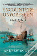 Encounters Unforeseen
