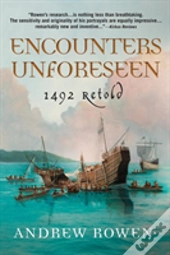 Encounters Unforeseen