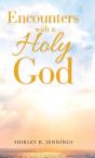 Encounters With A Holy God - Preview
