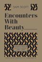Encounters With Beauty - Preview